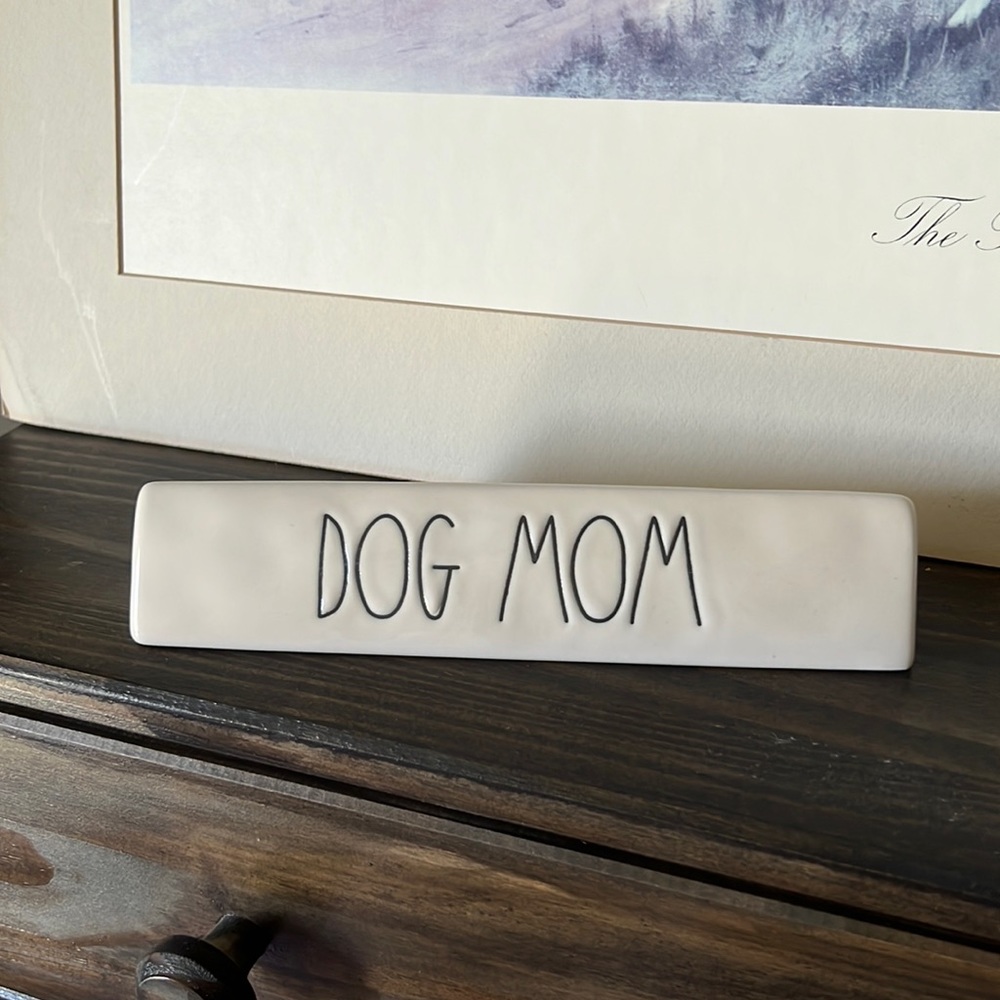 Rae Dunn Dog Mom Placard